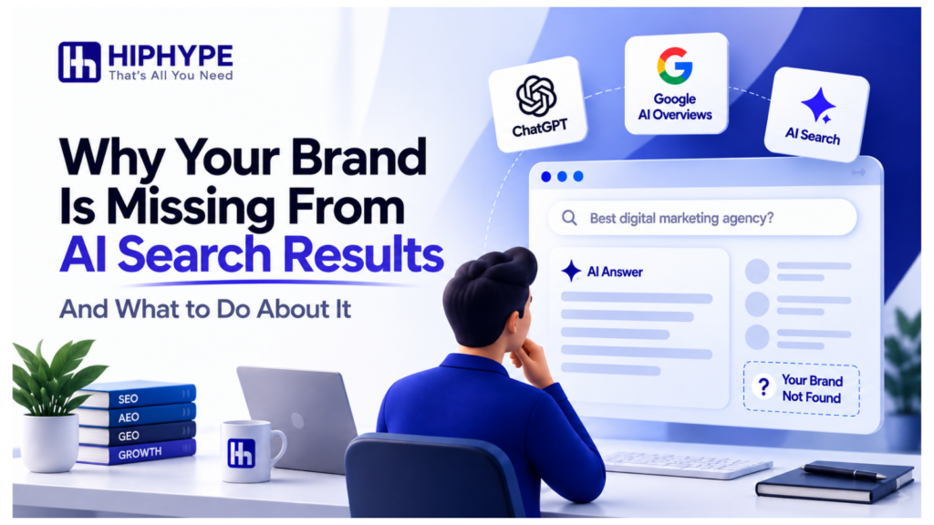 Why Your Brand Is Missing From AI Search Results